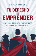 Tu derecho es emprender