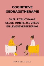 COGNITIEVE GEDRAGSTHERAPIE