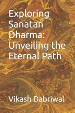 Exploring Sanatan Dharma