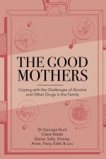 The Good Mothers