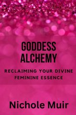 Goddess Alchemy