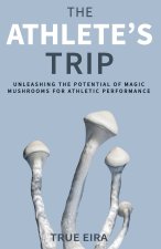 The Athlete's Trip