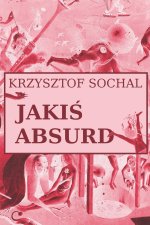 Jakiś absurd