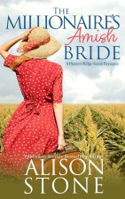 The Millionaire's Amish Bride
