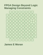 FPGA Design Beyond Logic