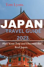 JAPAN TRAVEL GUIDE 2023