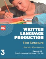 Written Language Production | TEXT STRUCTURE, Part A