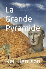 La Grande Pyramide