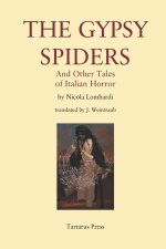 The Gypsy Spiders