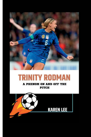 TRINITY RODMAN