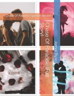 Chase Of Paradise (Full Story)