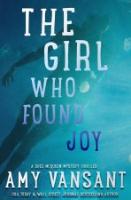 The Girl Who Found Joy
