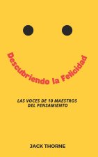 Descubriendo la Felicidad