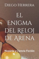 El Enigma del Reloj de Arena