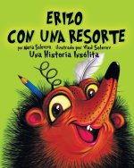 ERIZO CON UNA RESORTE