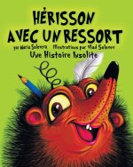 HÉRISSON AVEC UN RESSORT