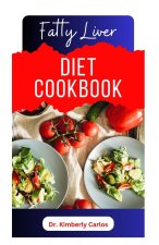 FATTY LIVER DIET COOKBOOK