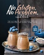 No Gluten, No Problem, Cookbook