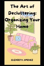 The Art of Decluttering