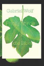 Phosphoros und die Bibel