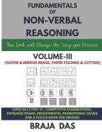 FUNDAMENTALS OF NON-VERBAL REASONING, VOL-III