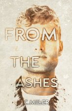 From the Ashes