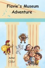 Flavie's Museum Adventure