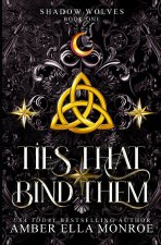 Ties That Bind Them