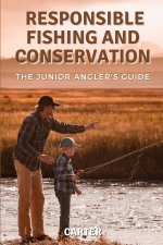 The Junior Angler's Guide