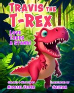Travis the T-Rex