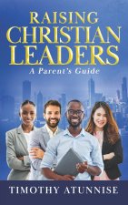 Raising Christian Leaders