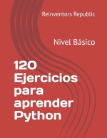 120 Ejercicios para aprender Python