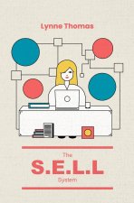 The S.E.L.L. System