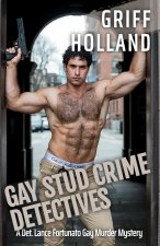 Gay Stud Crime Detectives