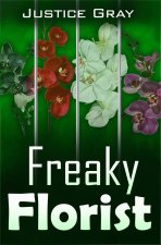 Freaky Florist