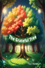 The Grateful Tree