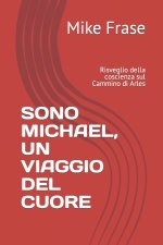 SONO MICHAEL, UN VIAGGIO DEL CUORE