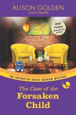 The Case of the Forsaken Child
