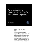 An Introduction to Building Joint Sealing for Professional Engineers
