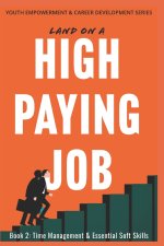 Land on a High Paying Job