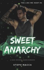 Sweet Anarchy