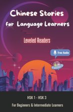 Chinese Stories for Language Learners - For Beginners & Intermediate Learners