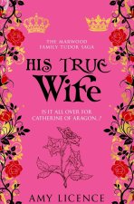 His True Wife