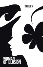 Woman of Illusion