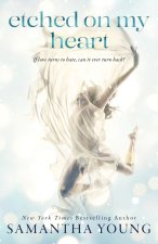 Etched On My Heart