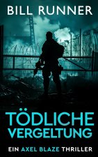 Tödliche Vergeltung