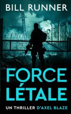 Force Létale