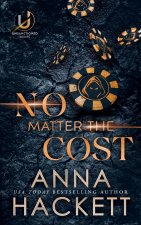 No Matter the Cost
