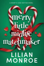 Merry Little Midlife Matchmaker