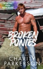 Broken Ponies